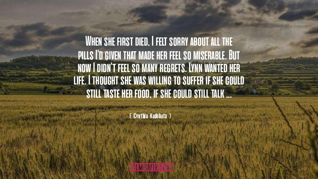 Felt Sorry quotes by Cynthia Kadohata