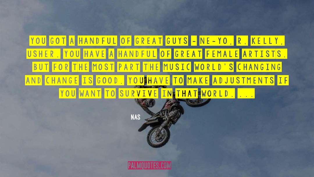 Female Agency quotes by Nas