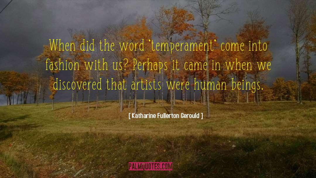 Female Artists quotes by Katharine Fullerton Gerould