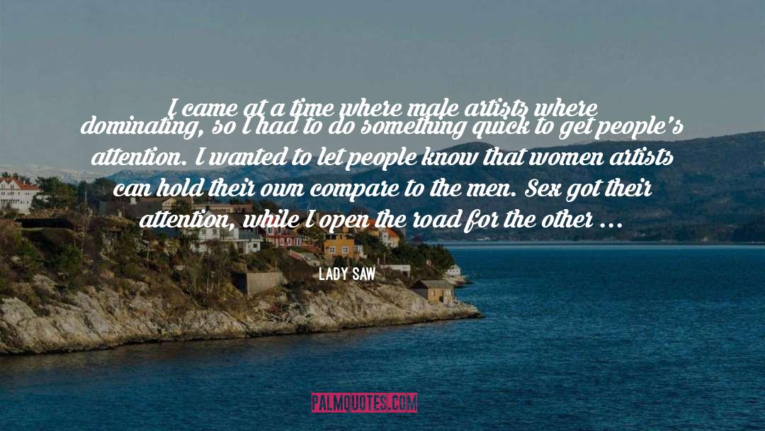 Female Artists quotes by Lady Saw