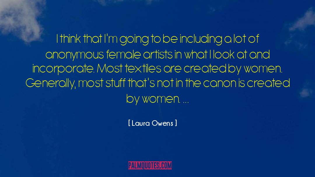 Female Artists quotes by Laura Owens