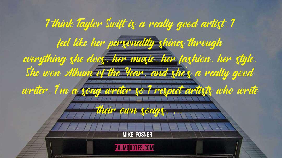Female Artists quotes by Mike Posner
