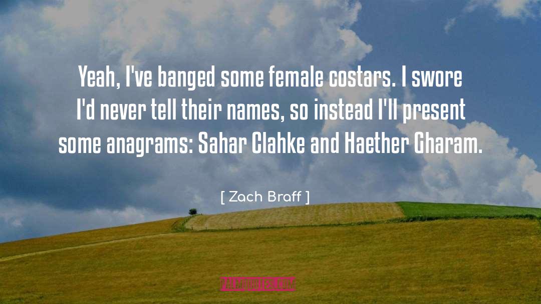 Female Athlete quotes by Zach Braff