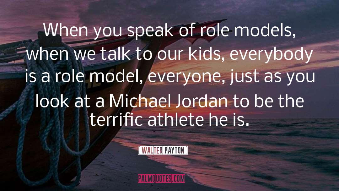 Female Athlete quotes by Walter Payton