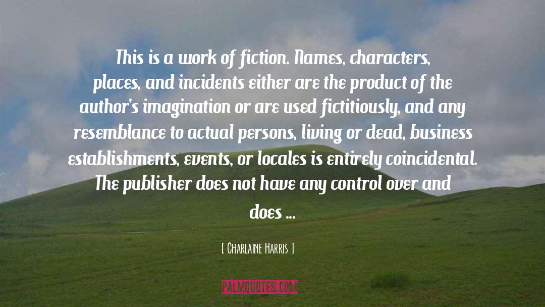 Female Authors quotes by Charlaine Harris