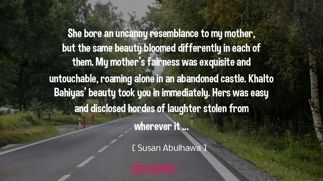 Female Beauty quotes by Susan Abulhawa