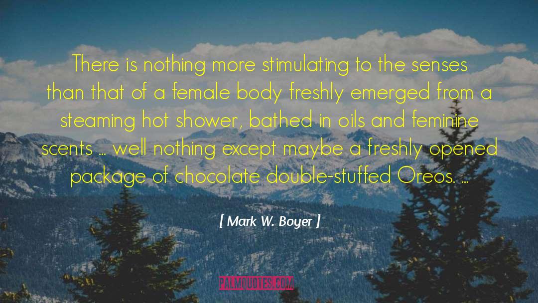 Female Body quotes by Mark W. Boyer