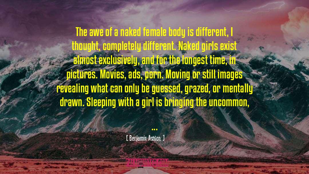 Female Body quotes by Benjamin Ashton