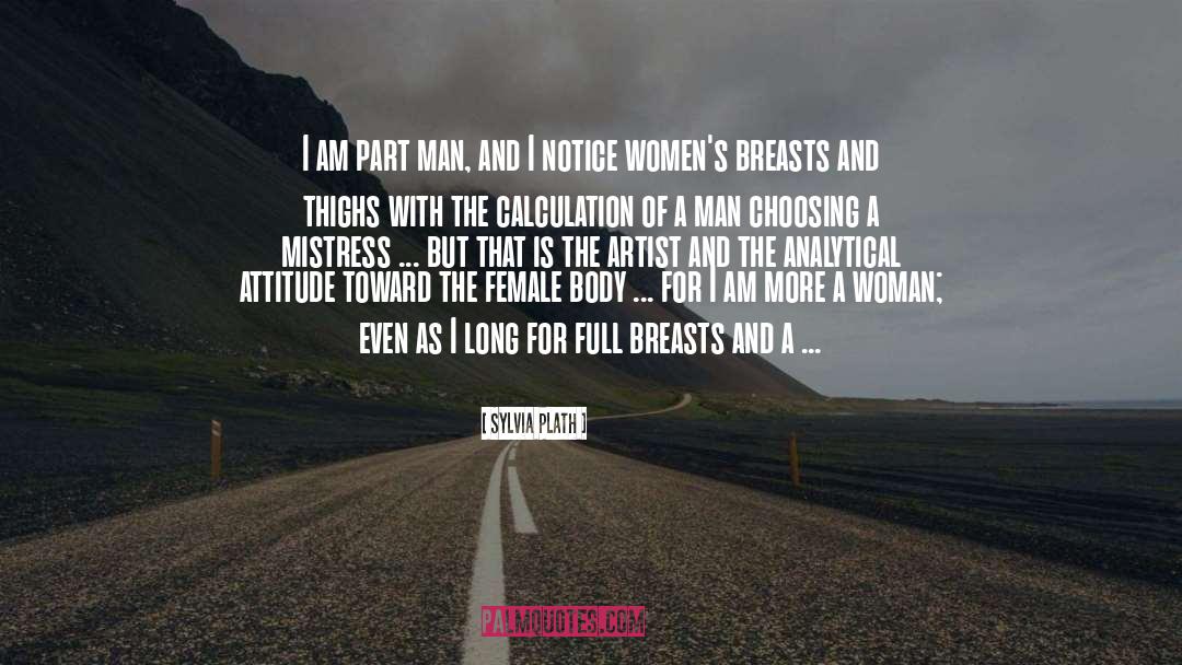 Female Body quotes by Sylvia Plath