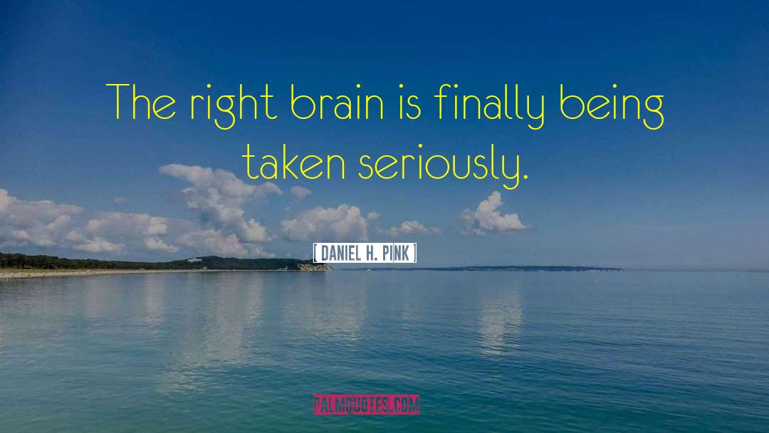 Female Brain quotes by Daniel H. Pink