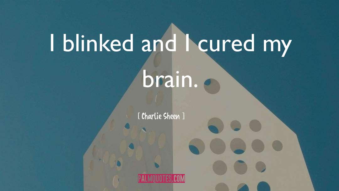 Female Brain quotes by Charlie Sheen