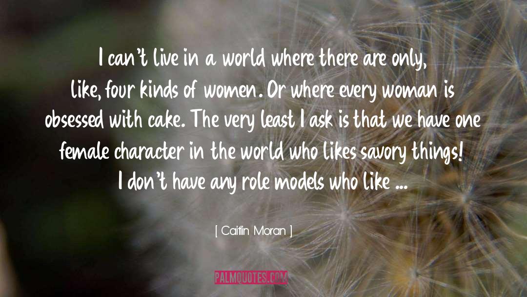 Female Character quotes by Caitlin Moran