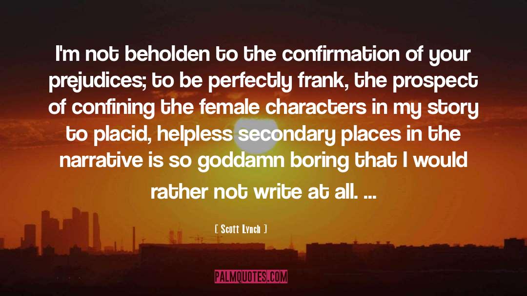 Female Characters quotes by Scott Lynch
