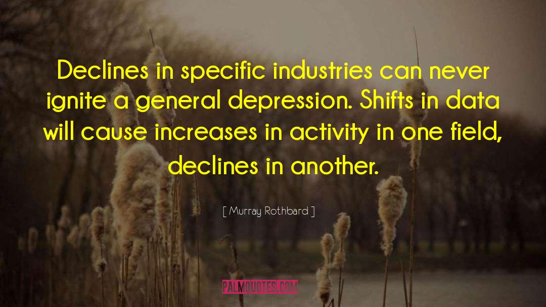 Female Depression quotes by Murray Rothbard