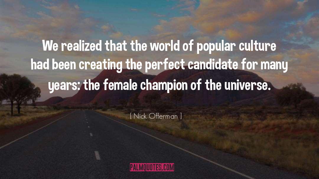 Female Empowerment quotes by Nick Offerman