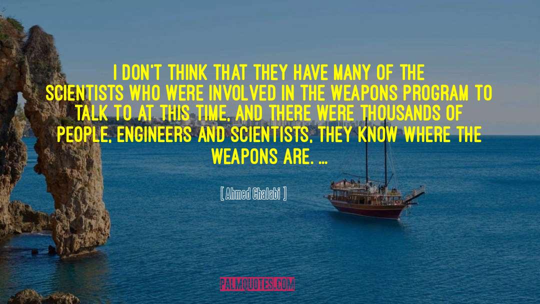 Female Engineers quotes by Ahmed Chalabi