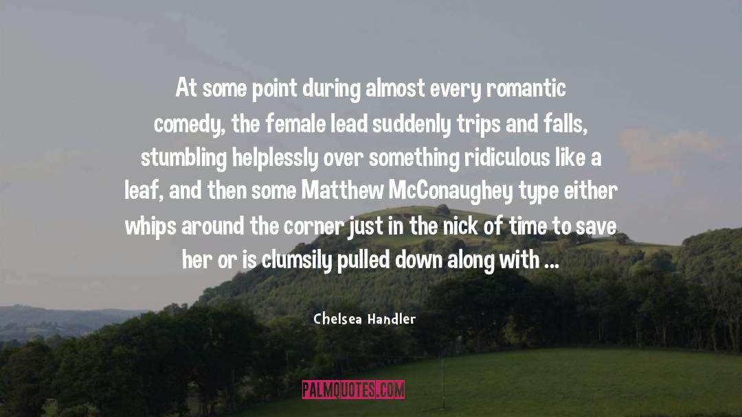 Female Form quotes by Chelsea Handler