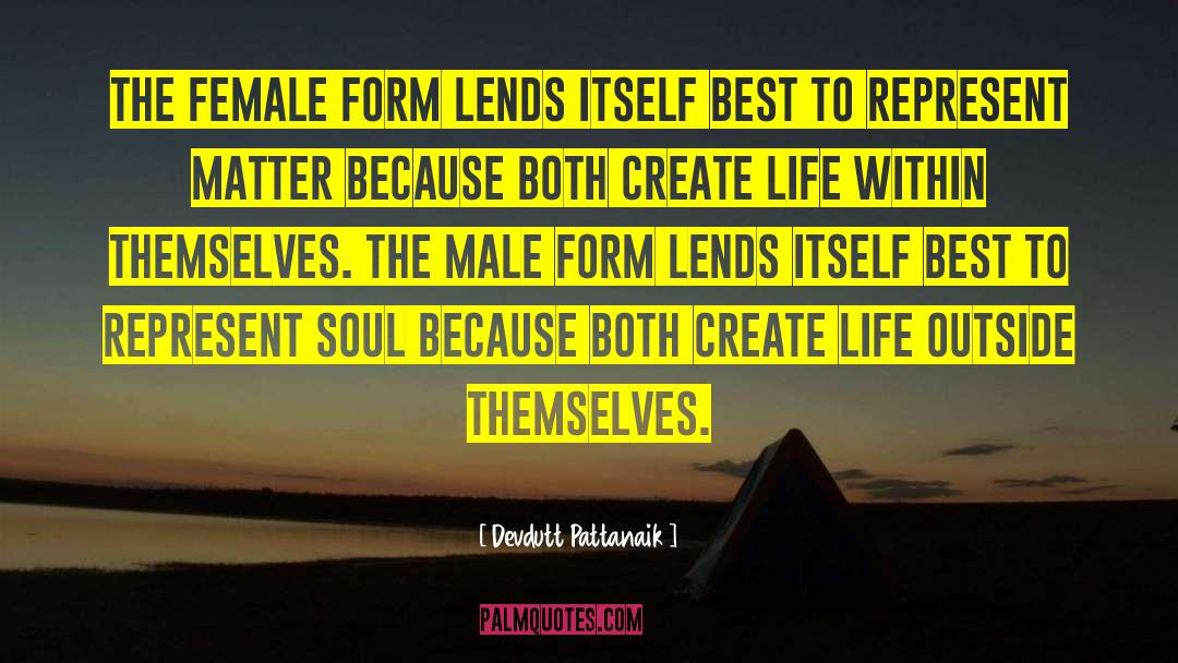 Female Form quotes by Devdutt Pattanaik