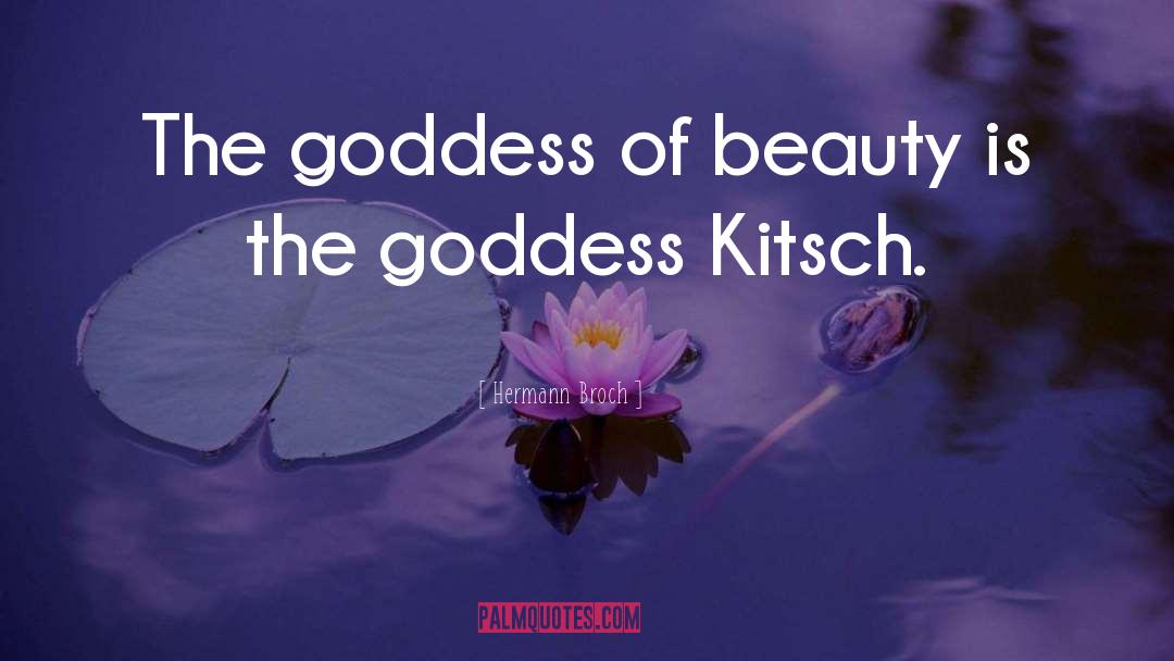 Female Goddess quotes by Hermann Broch