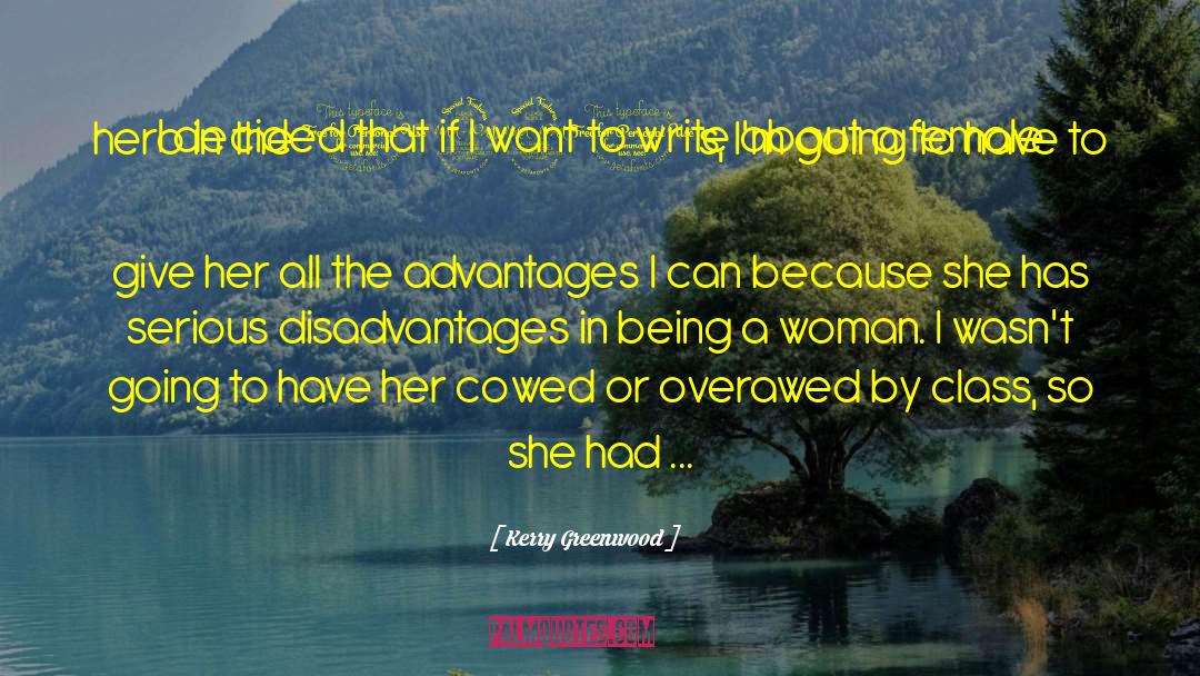 Female Hero quotes by Kerry Greenwood