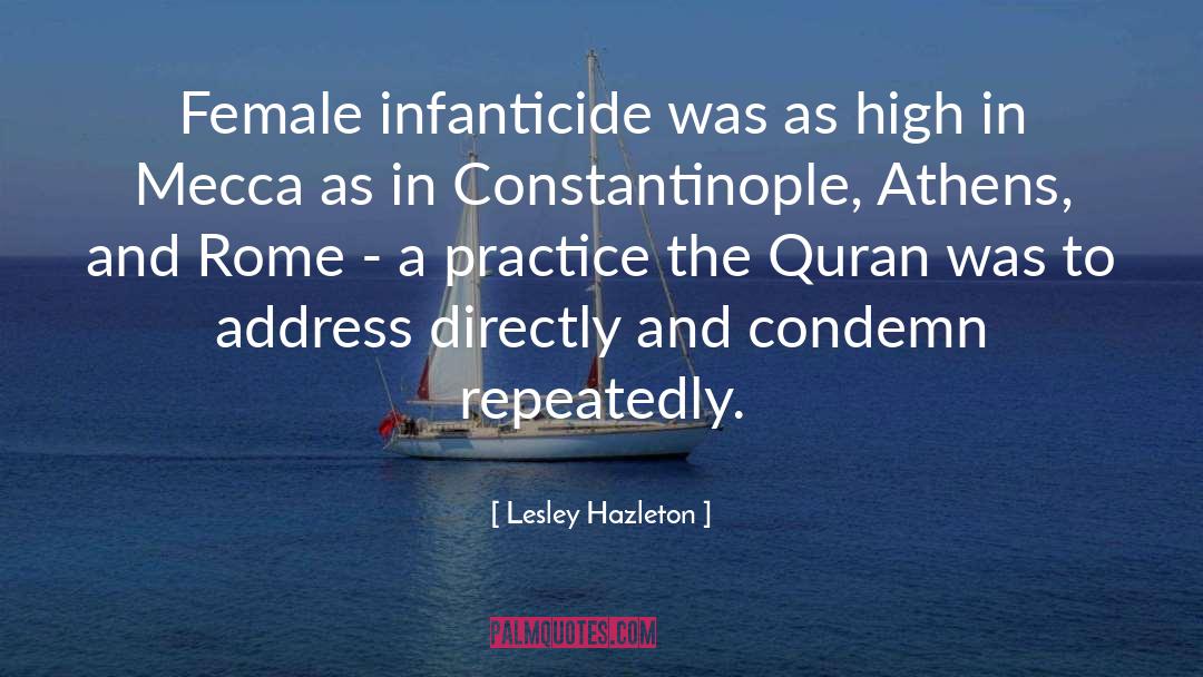 Female Infanticide quotes by Lesley Hazleton