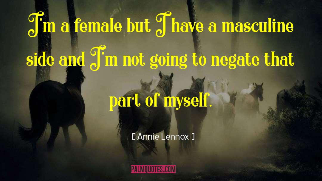 Female Liberation quotes by Annie Lennox