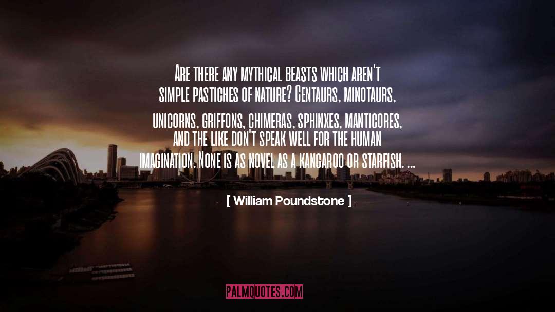 Female Nature quotes by William Poundstone