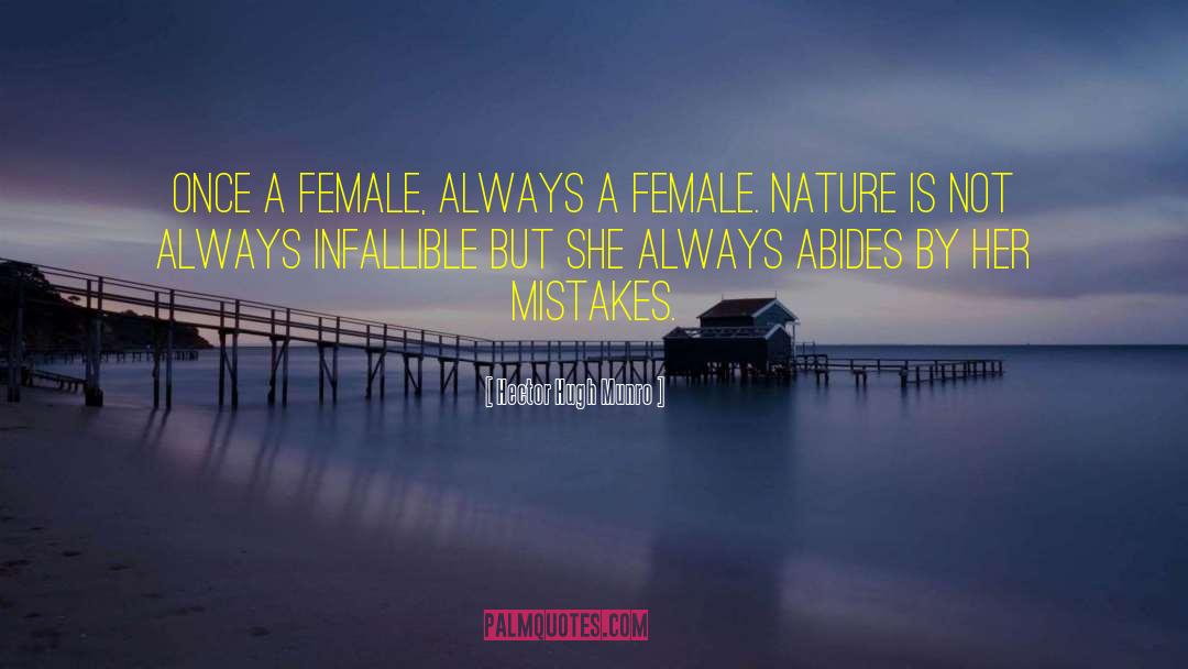 Female Nature quotes by Hector Hugh Munro