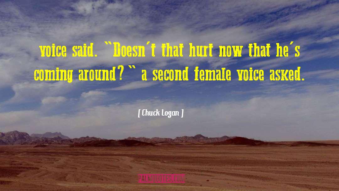 Female Oppression quotes by Chuck Logan