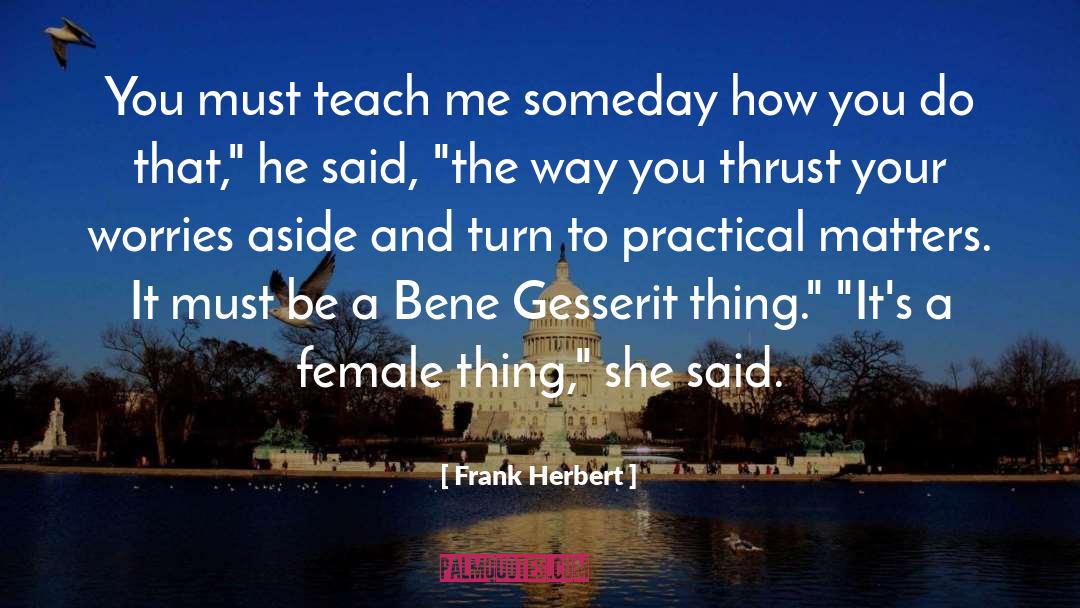 Female Oppression quotes by Frank Herbert
