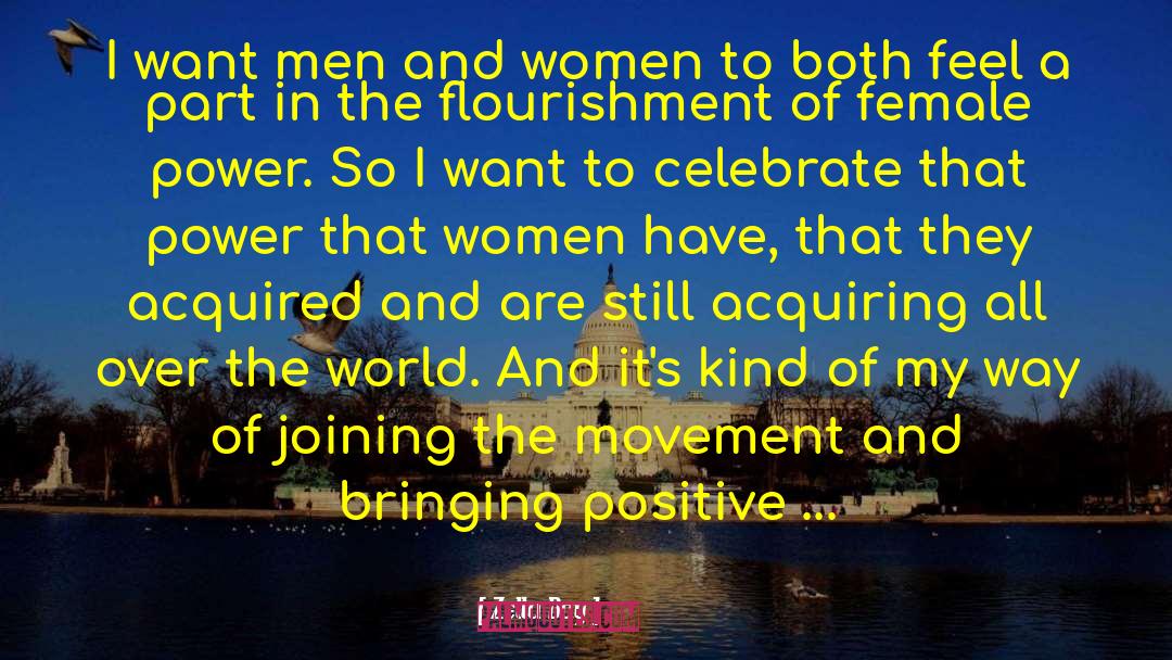 Female Power quotes by Zella Day