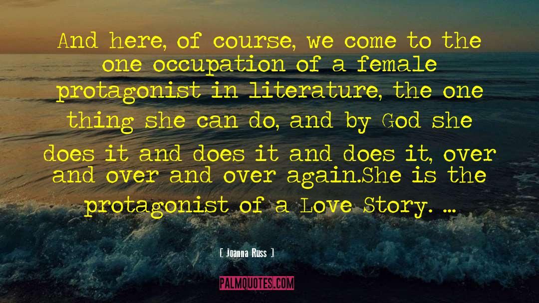 Female Protagonist quotes by Joanna Russ