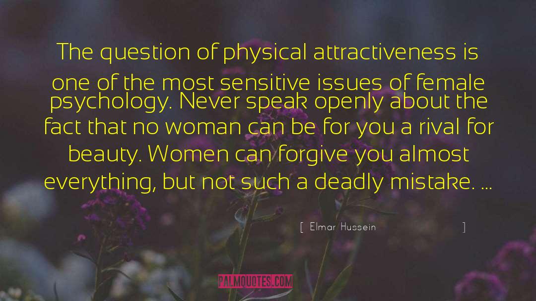 Female Psychology quotes by Elmar Hussein
