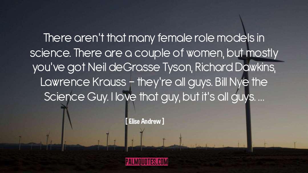 Female Role Models quotes by Elise Andrew