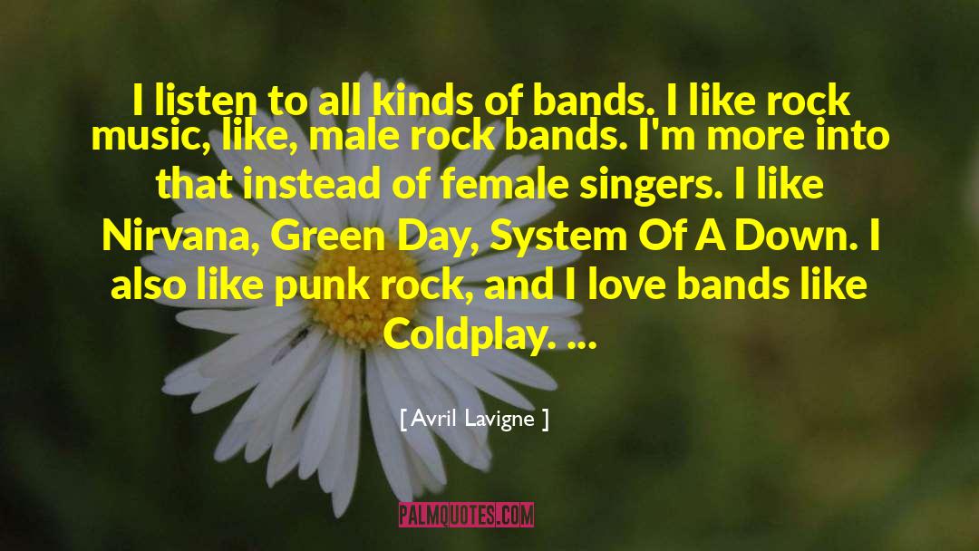 Female Singers quotes by Avril Lavigne