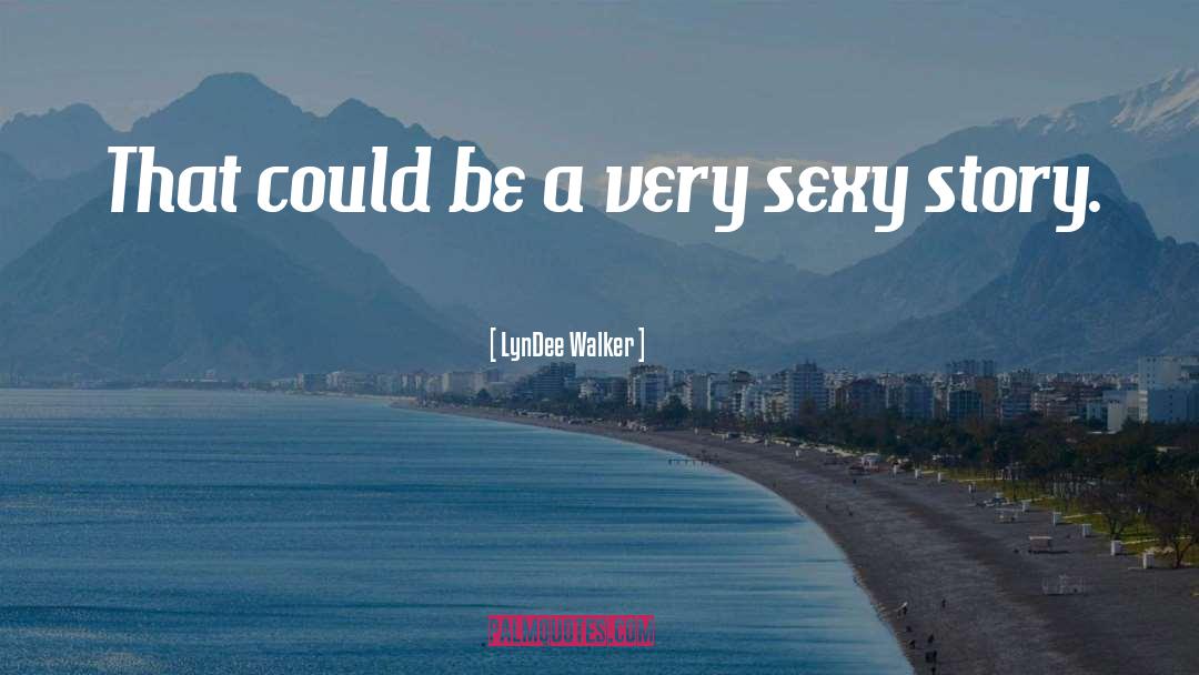 Female Sleuth quotes by LynDee Walker