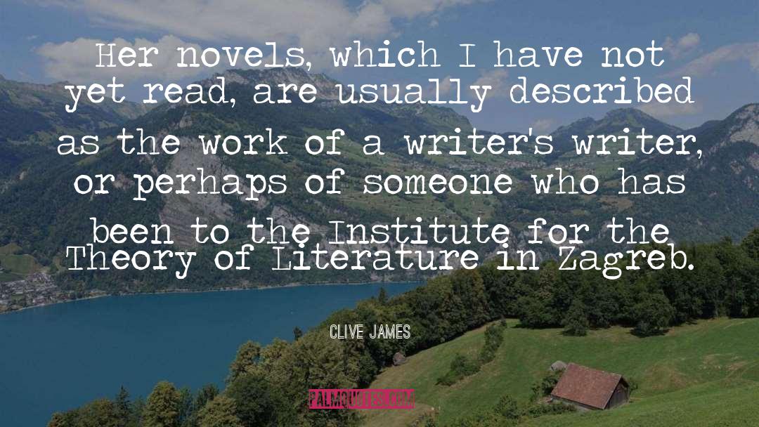 Female Writers quotes by Clive James