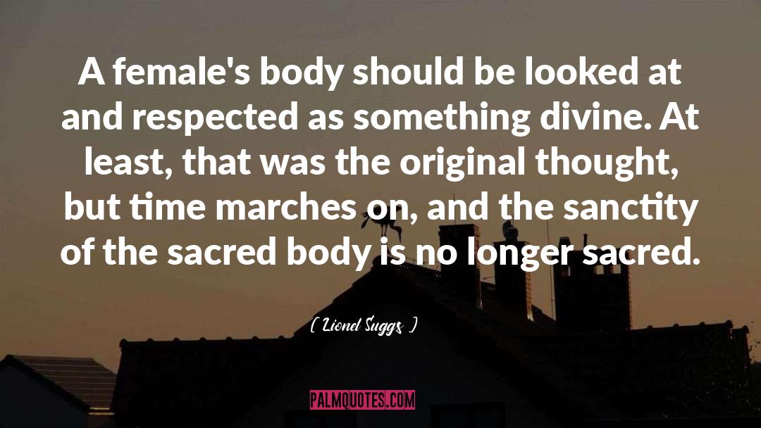 Females quotes by Lionel Suggs