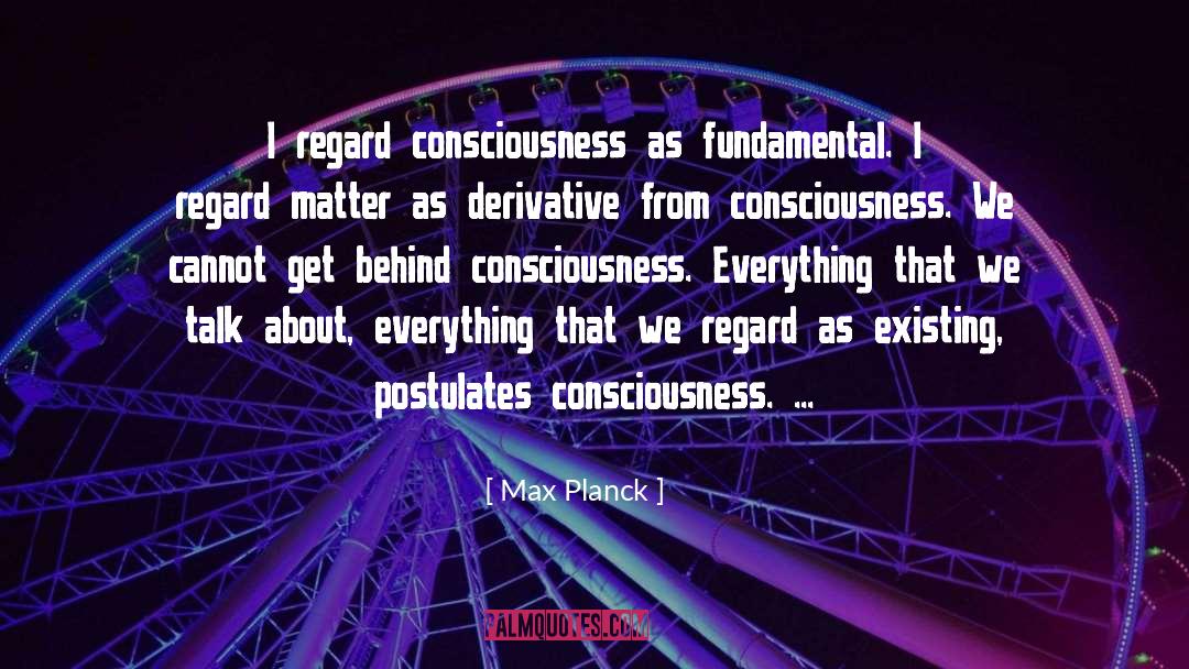 Feminine Consciousness quotes by Max Planck