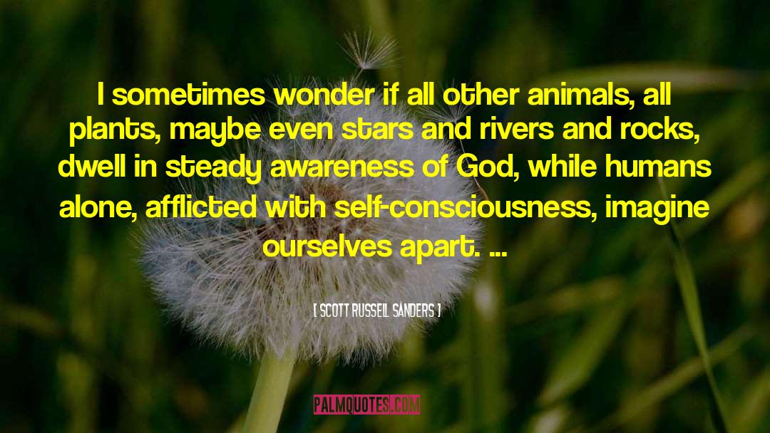 Feminine Consciousness quotes by Scott Russell Sanders
