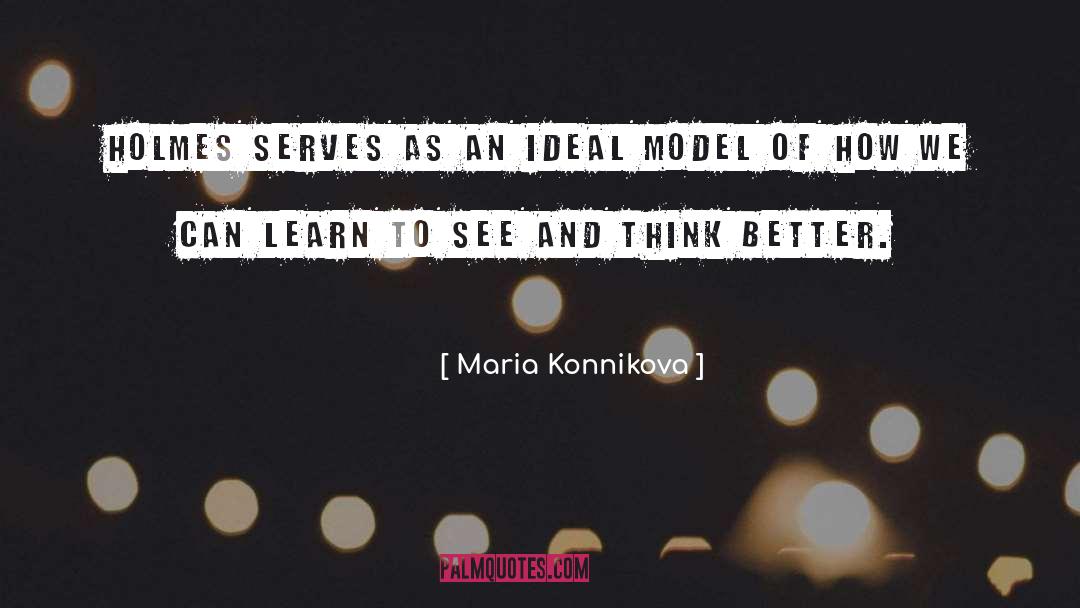 Feminine Ideal quotes by Maria Konnikova