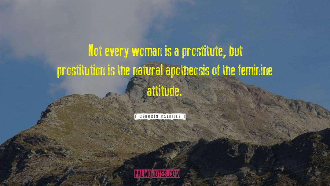 Feminine Ideal quotes by Georges Bataille