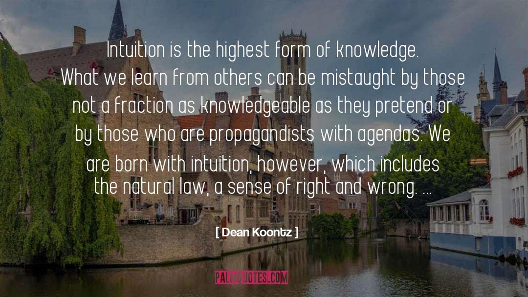 Feminine Intuition quotes by Dean Koontz