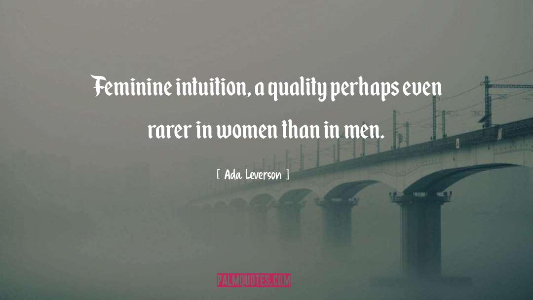 Feminine Intuition quotes by Ada Leverson