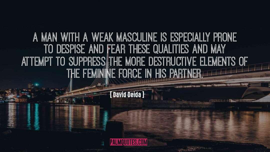 Feminine Mystique quotes by David Deida