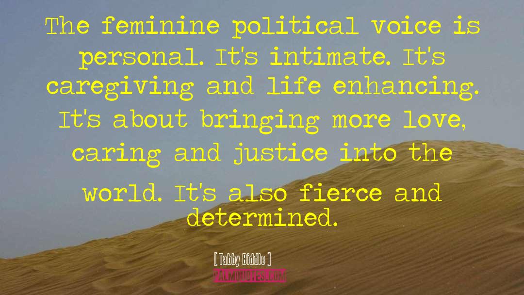 Feminine Power quotes by Tabby Biddle