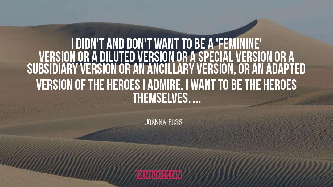 Feminine quotes by Joanna Russ