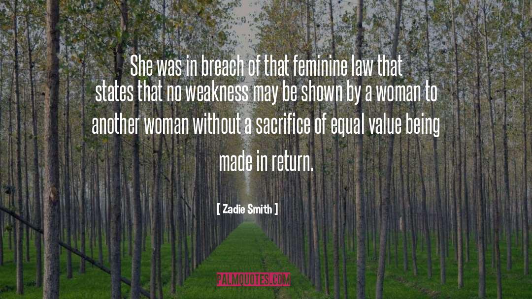 Feminine quotes by Zadie Smith