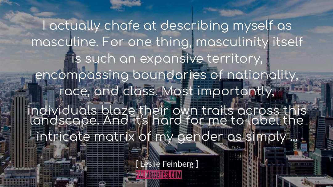 Feminine quotes by Leslie Feinberg