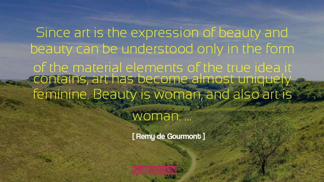 Feminine Spirituality quotes by Remy De Gourmont